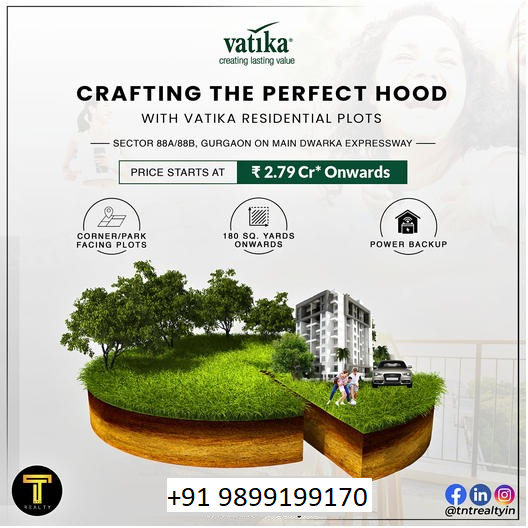 Vatika's New Haven: Residential Plots on Dwarka Expressway, Sector 88A/88B Gurugram Update