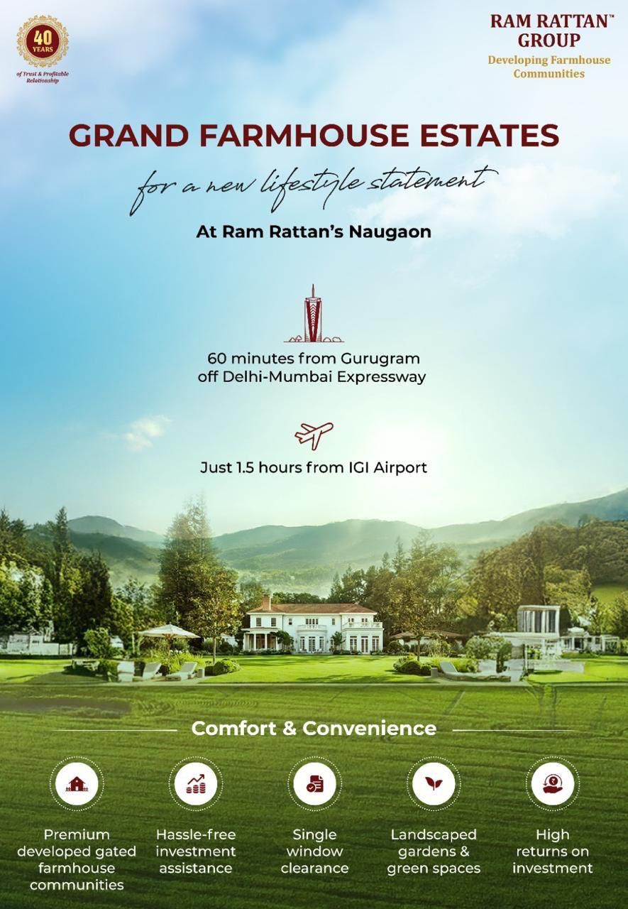 Explore Premium Farmhouse Living at Ram Rattan’s Naugaon, 60 Min Away from Gurugram Update