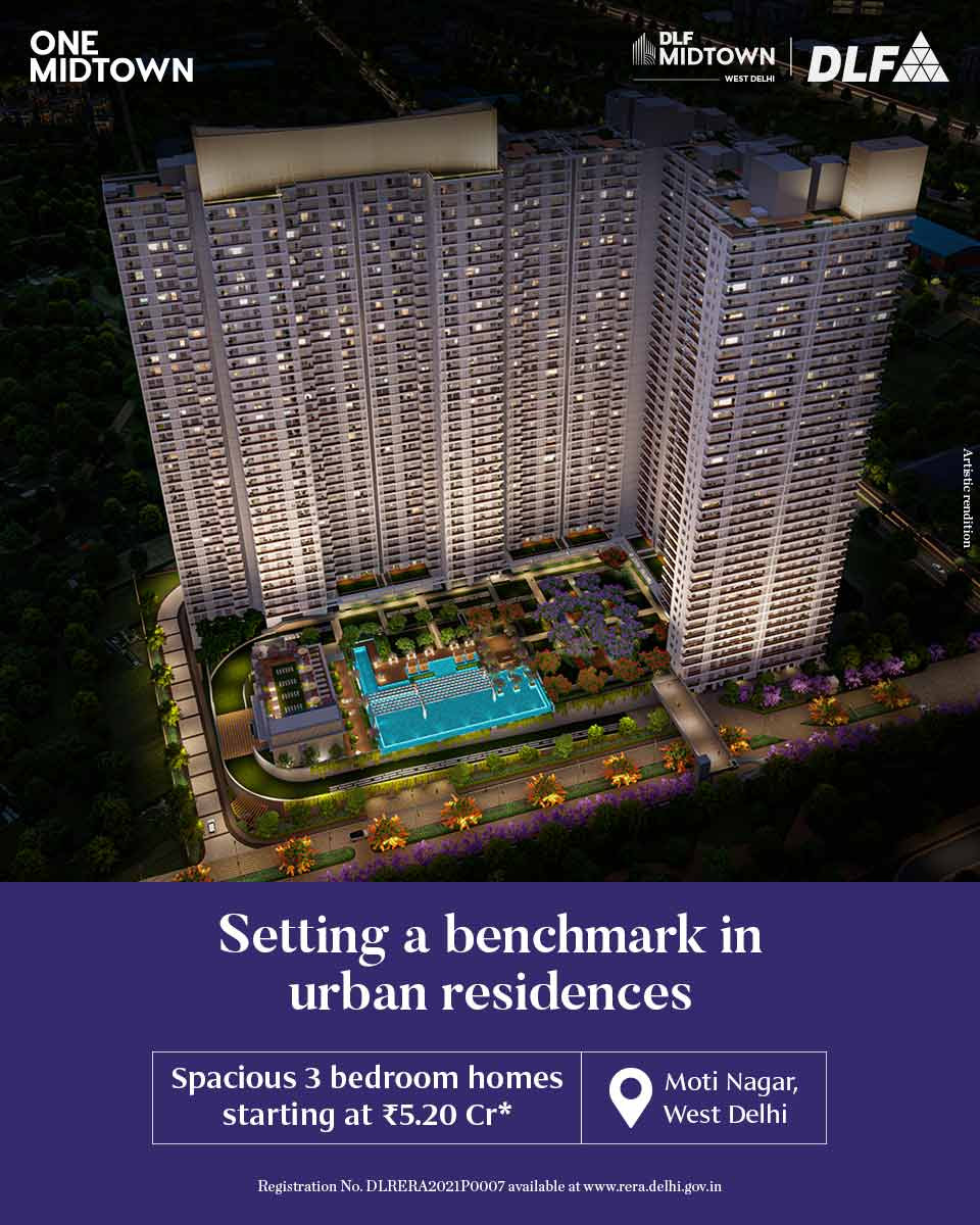 Setting a benchmark in urban residences at DLF One Midtown in Moti Nagar, New Delhi Update