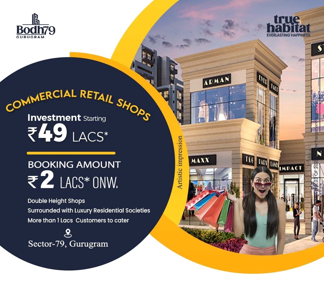 Booking amount Rs 2 Lac only at True Habitat Bodh 79 in Gurgaon Update