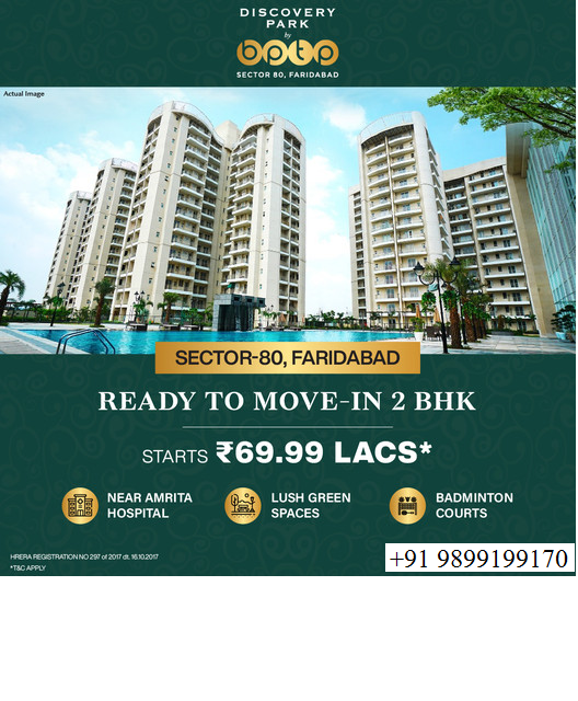 BPTP's Discovery Park: Your Dream Home Awaits in Sector 80, Faridabad Update