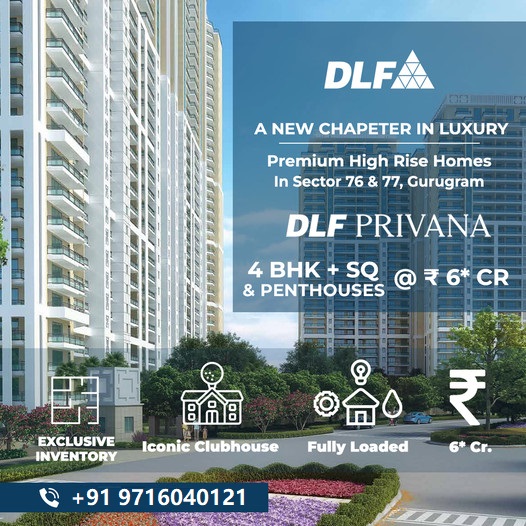 DLF Privana: Redefining Elegance in Premium High-Rise Living in Sectors 76 & 77, Gurugram Update
