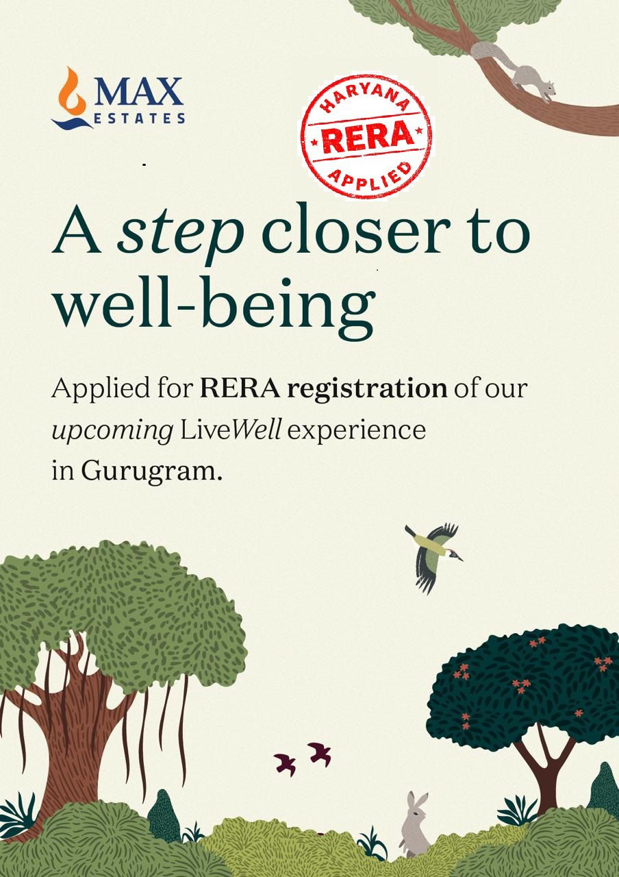Discover Luxury Living at Max Estates' Upcoming LiveWell in Gurugram Update
