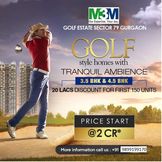 Tee Off in Style: M3M Golf Estate's Tranquil Homes in Sector 79, Gurgaon Update