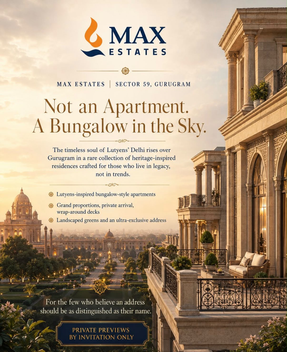 Discover Lutyens-Style Living at Max Estates || Private Previews Available Now || Experience a Bungalow in the Sky