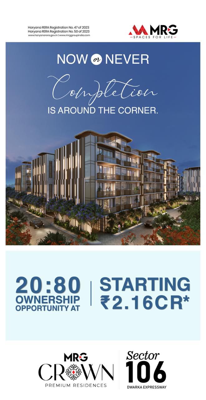Don't Miss Out on MRG Crown Completion! || Ownership Opportunity Starting at ₹2.16 Cr || Secure Your MRG Crown Residence Now Update