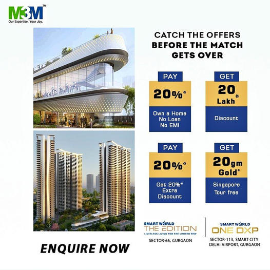 M3M's Exclusive Offers on 'The Edition' and 'One Key Resiments' in Gurugram Update