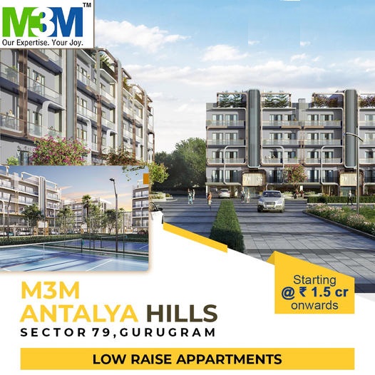 M3M Antalya Hills presenting low raise apartments Rs 1.5 Cr onwards in Gurgaon Update