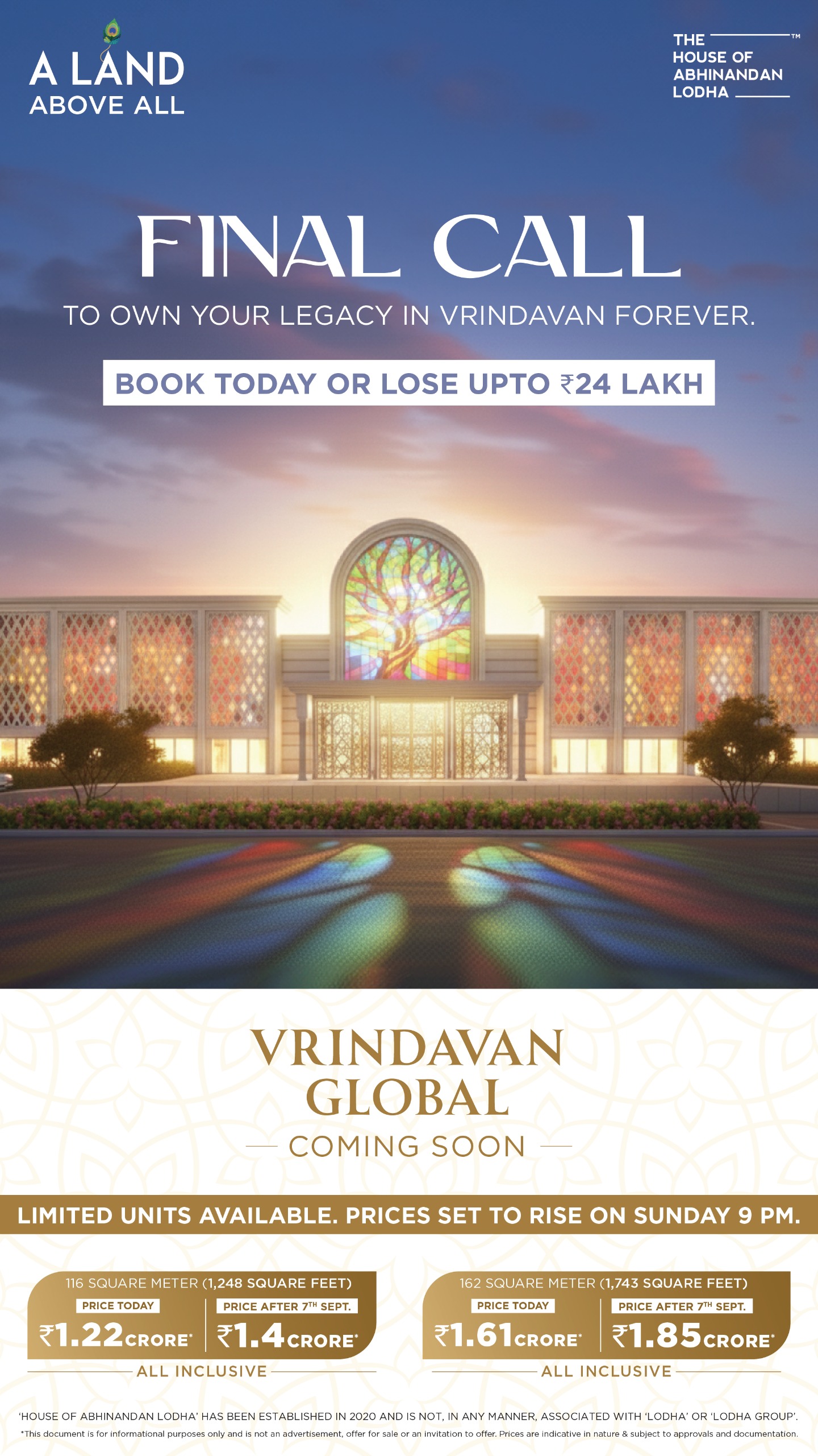 Own a Legacy in Vrindavan Global - Prices Rise Sunday Update
