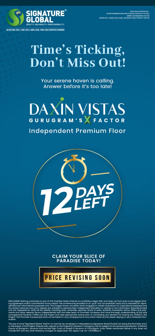 Daxin Vistas by Signature Global in Gurugram, Only 12 Days Left, Price Revising Soon Update