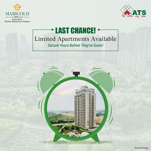 ATS Marigold: Your Last Chance to Own a Dream Home in Sector 89A, Dwarka Expressway, Gurugram Update