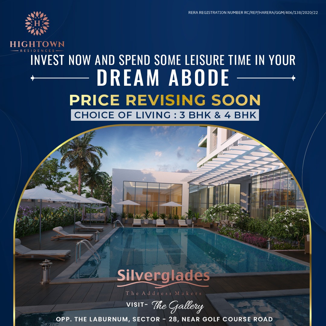 Hightown Residences by Silverglades: Your Dream 3 & 4 BHK Homes Near Golf Course Road Update