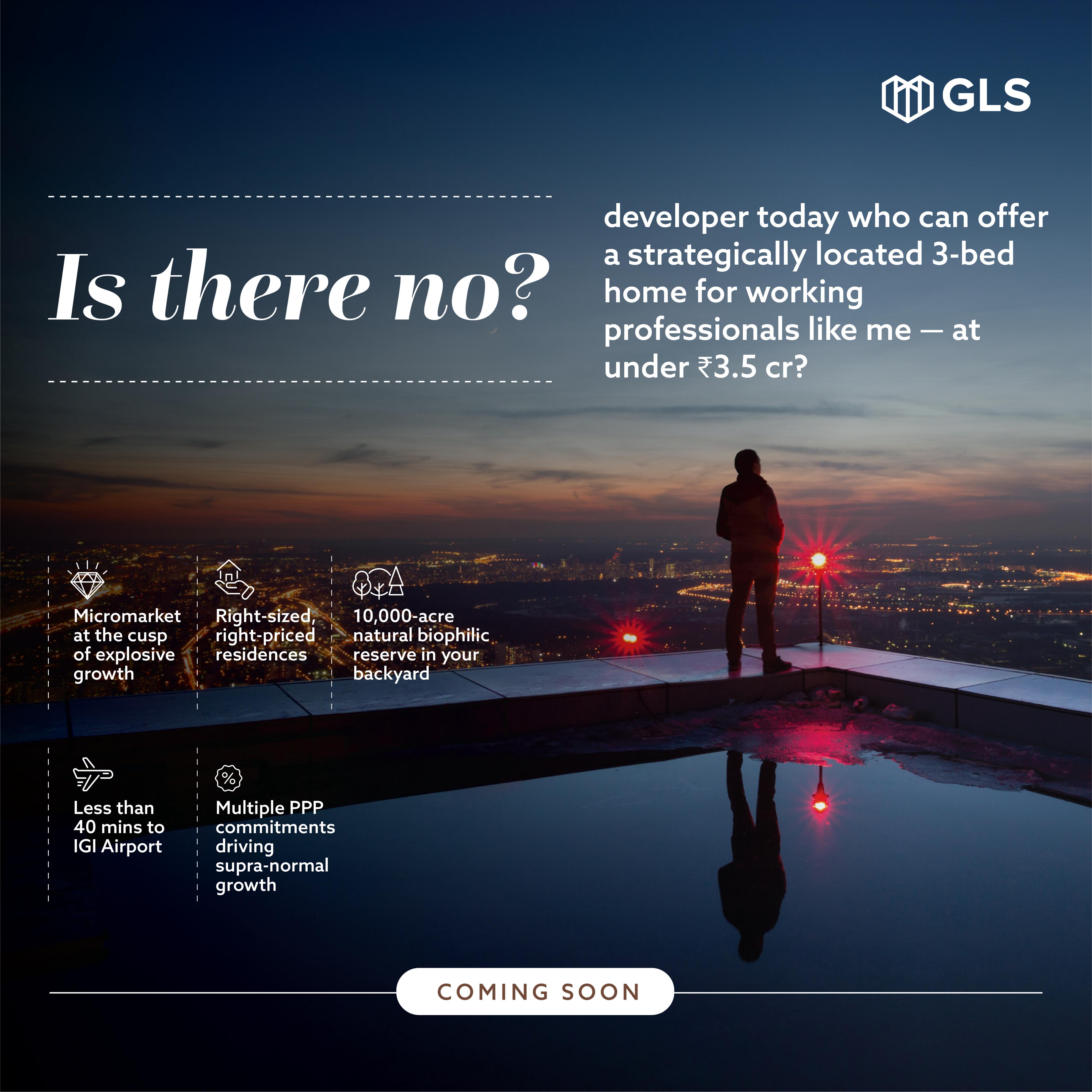 Explore GLS Homes, Less than 40 mins from IGI Airport, Under ₹3.5 Cr. Update