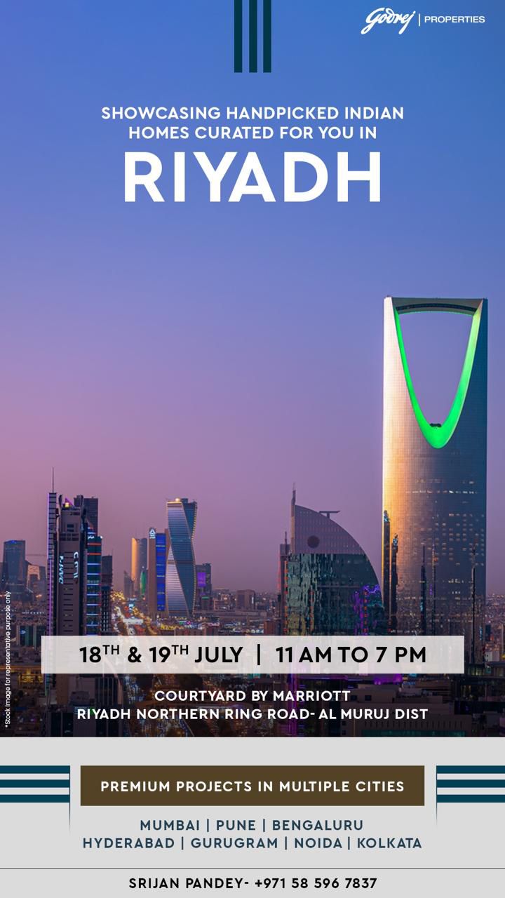Upcoming Godrej Properties Event in Riyadh, July 18-19 Update