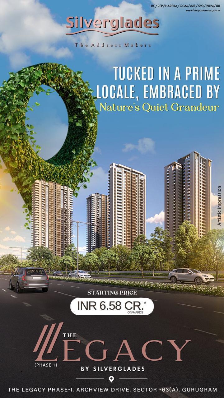 Explore The Legacy Phase 1 by Silverglades, Starting at INR 6.58 Cr, Gurugram Update