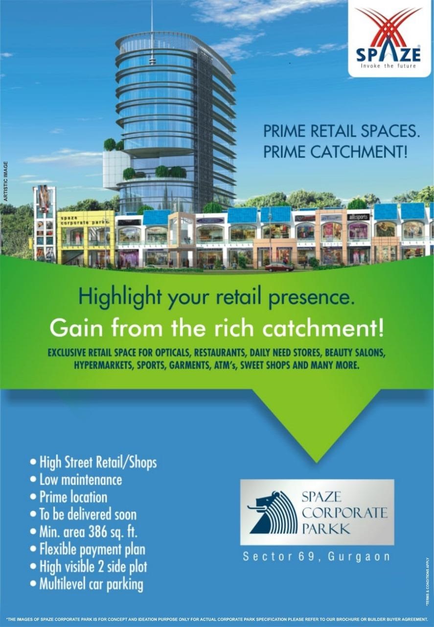 Avail prime retail space & prime catchment at Spaze Corporate Parkk in Gurgaon Update