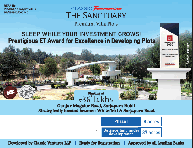 Premium Villa plots starting with Rs 35 lakhs at Classic The Sanctuary in Bangalore Update