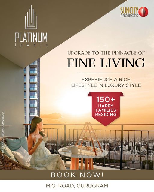 Upgrade to Luxury Living at Platinum Towers by Suncity Projects on M.G. Road, Gurugram Update