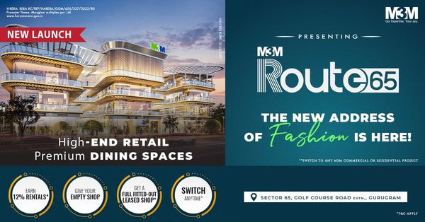 M3M Route 65 high-street retail market in Gurgaon Update