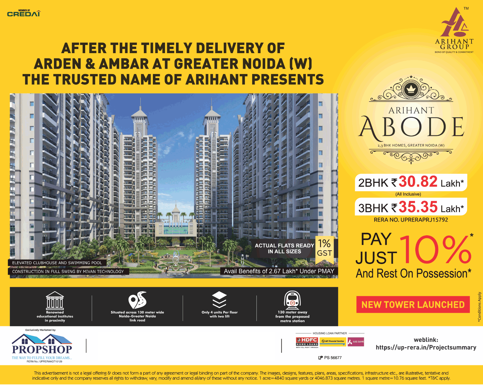 Just 10 % and rest on possession at Arihant Abode, Noida Update