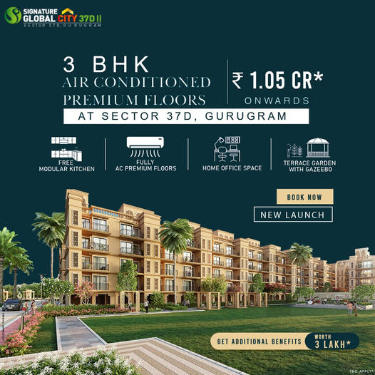Signature Global unleashes the ultra-luxurious township with dual benefits at Sector 37D, Gurgaon Update