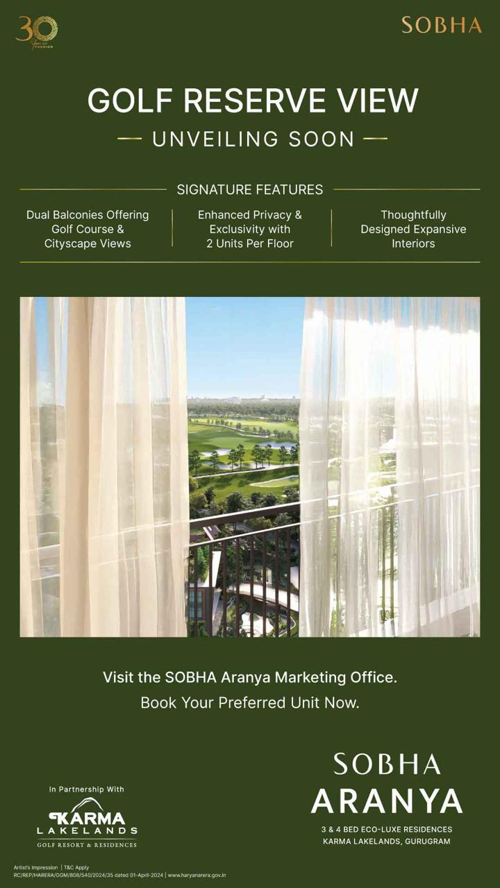 Discover Luxury at Sobha Aranya, Golf Reserve View Update