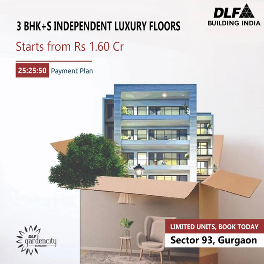 DLF Garden City: Unveiling Serene 3 BHK+S Luxury Floors in Sector 93, Gurgaon Update