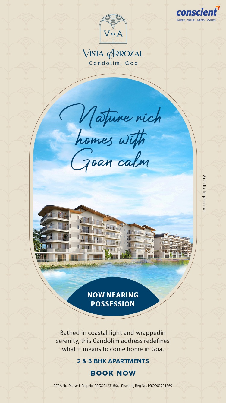 Discover Serenity at Vista Arrozaal by Conscient in Candolim, Goa, Near Possession Update