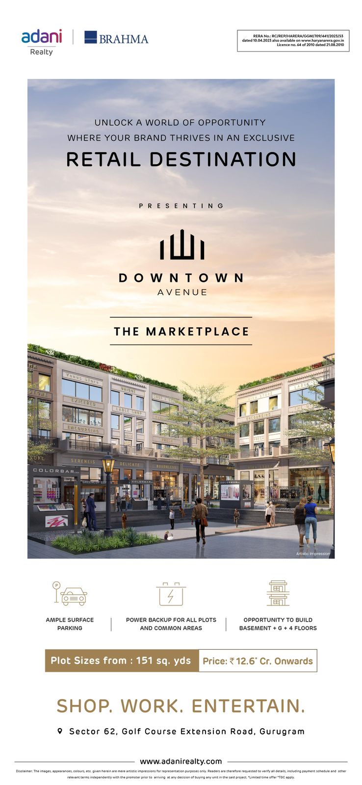 Shop, Work, Entertain at Downtown Avenue, Gurugram. Price: ₹12.6 Cr Onwards Update