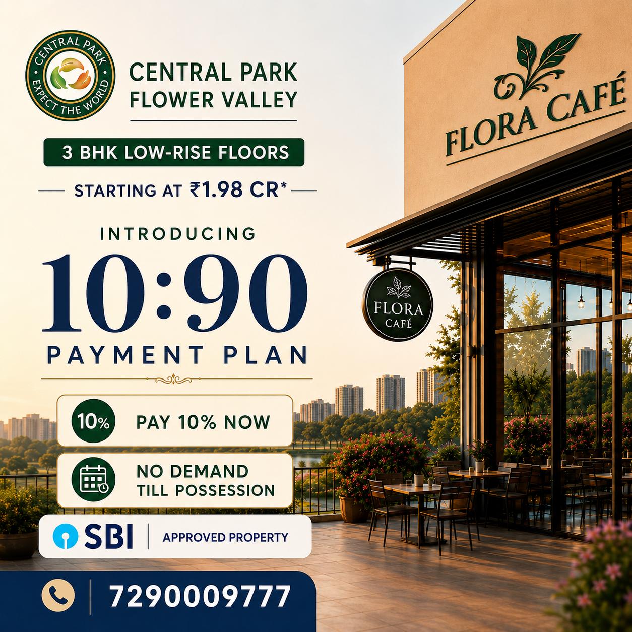 Secure Your Dream Home with 10:90 Plan || Discover Central Park Flower Valley || Luxury Living at ₹1.98 CR Update