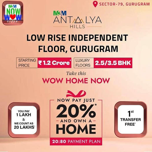 M3M Antalya Hills: Your Dream of Luxurious Independence in Sector-79, Gurugram Update