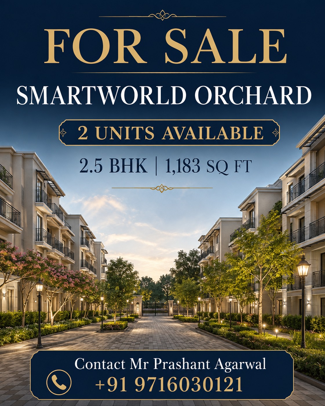 Limited Units Available at Smartworld Orchard! || Secure Your 2.5 BHK Now! || Contact Mr Prashant Agarwal Today! Update