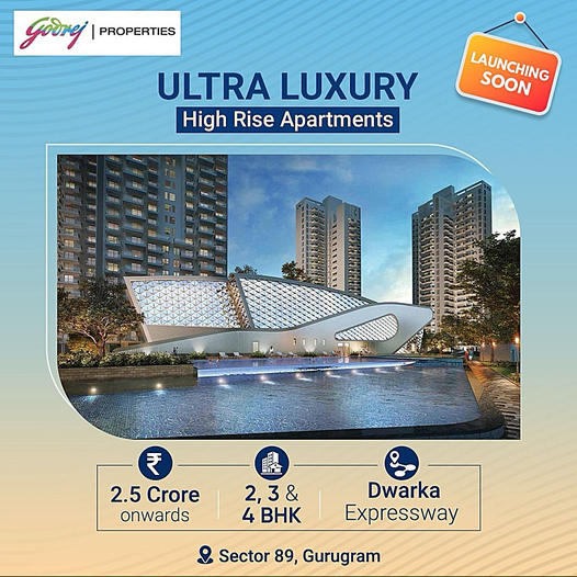 Godrej Properties Announces the Launch of Ultra-Luxury High Rise Apartments in Sector 89, Gurugram Update