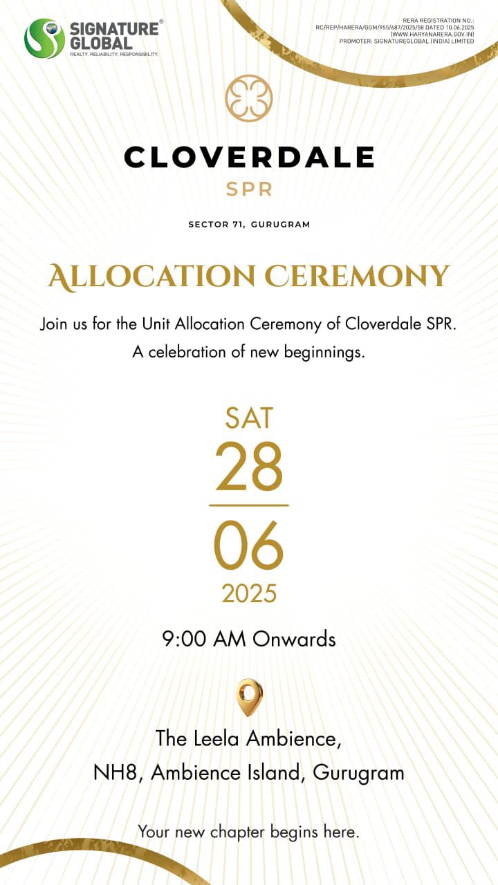 Cloverdale SPR Allocation Ceremony, Sector 71, Gurugram, June 28, 2025 Update