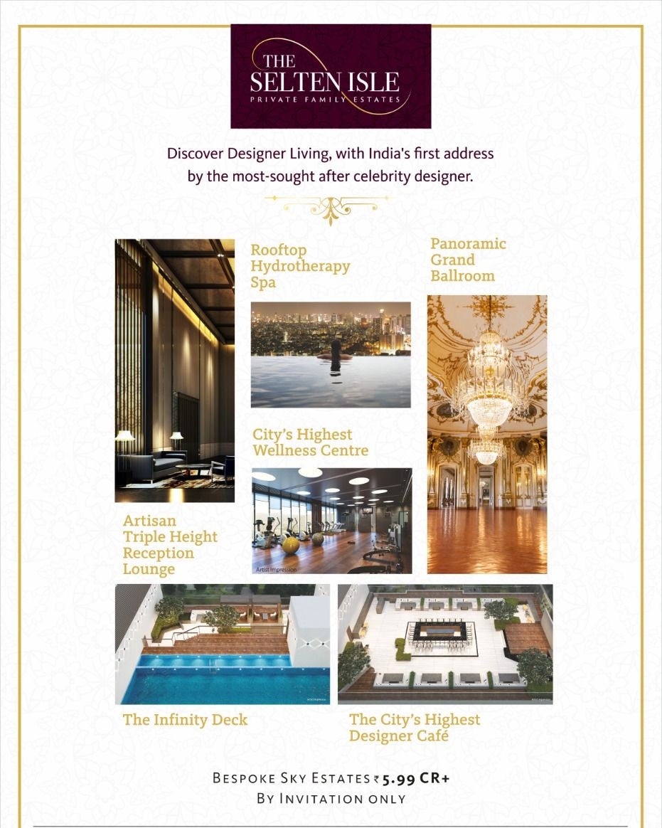 Discover designer living, with india's first address by the most sought after celebrity designer at The Selten Isle in Mumbai Update
