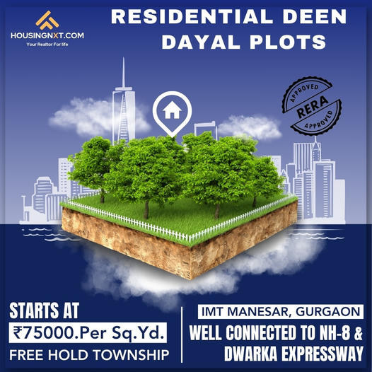 HousingNXT Presents Deen Dayal Plots: Affordable Luxury in the Heart of IMT Manesar, Gurgaon Update