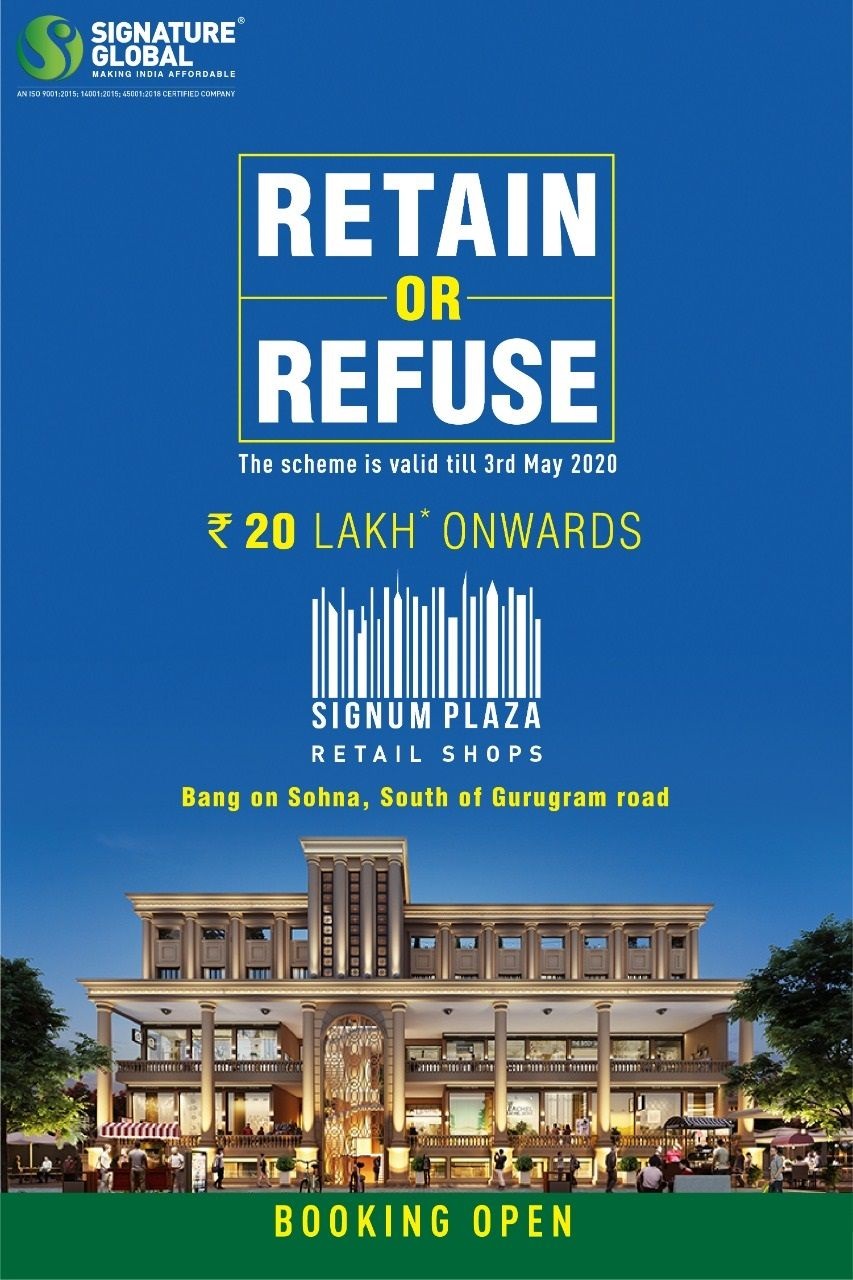 Retail shop bang on Sohna at Signature Signum Plaza in Gurgaon Update