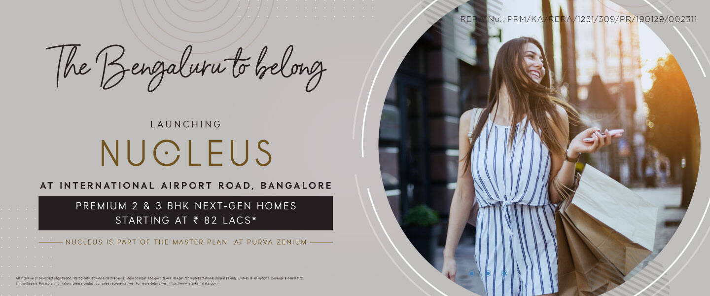 Premium 2 and 3 BHK next gen homes starting Rs  82 Lac at Purva Nucleus, Bangalore Update