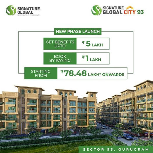 New phase launch at Signature Global City 93, Gurgaon Update