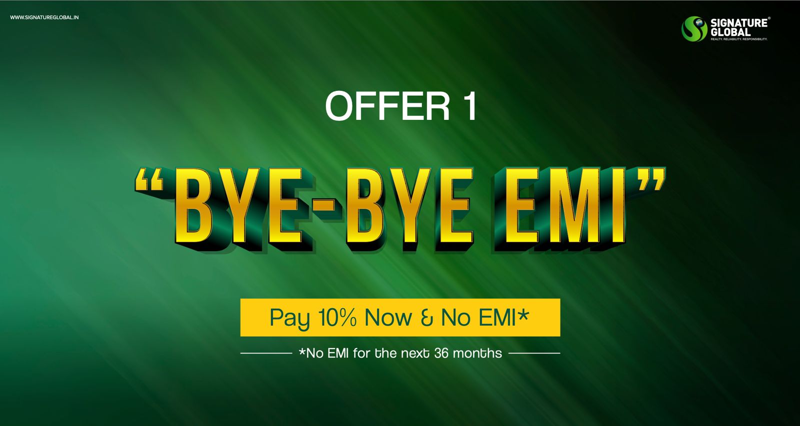 Bye-Bye EMI Offer: 10% Now, No EMI for 36 Months, Signature Global, Gurgaon Update
