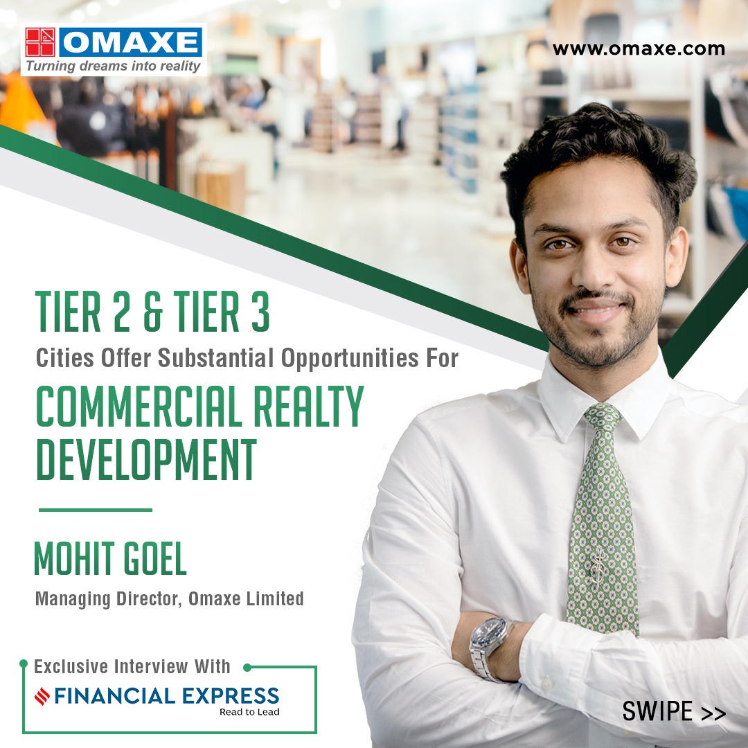 Omaxe Limited: Pioneering Commercial Realty Development in Tier 2 and Tier 3 Cities Update
