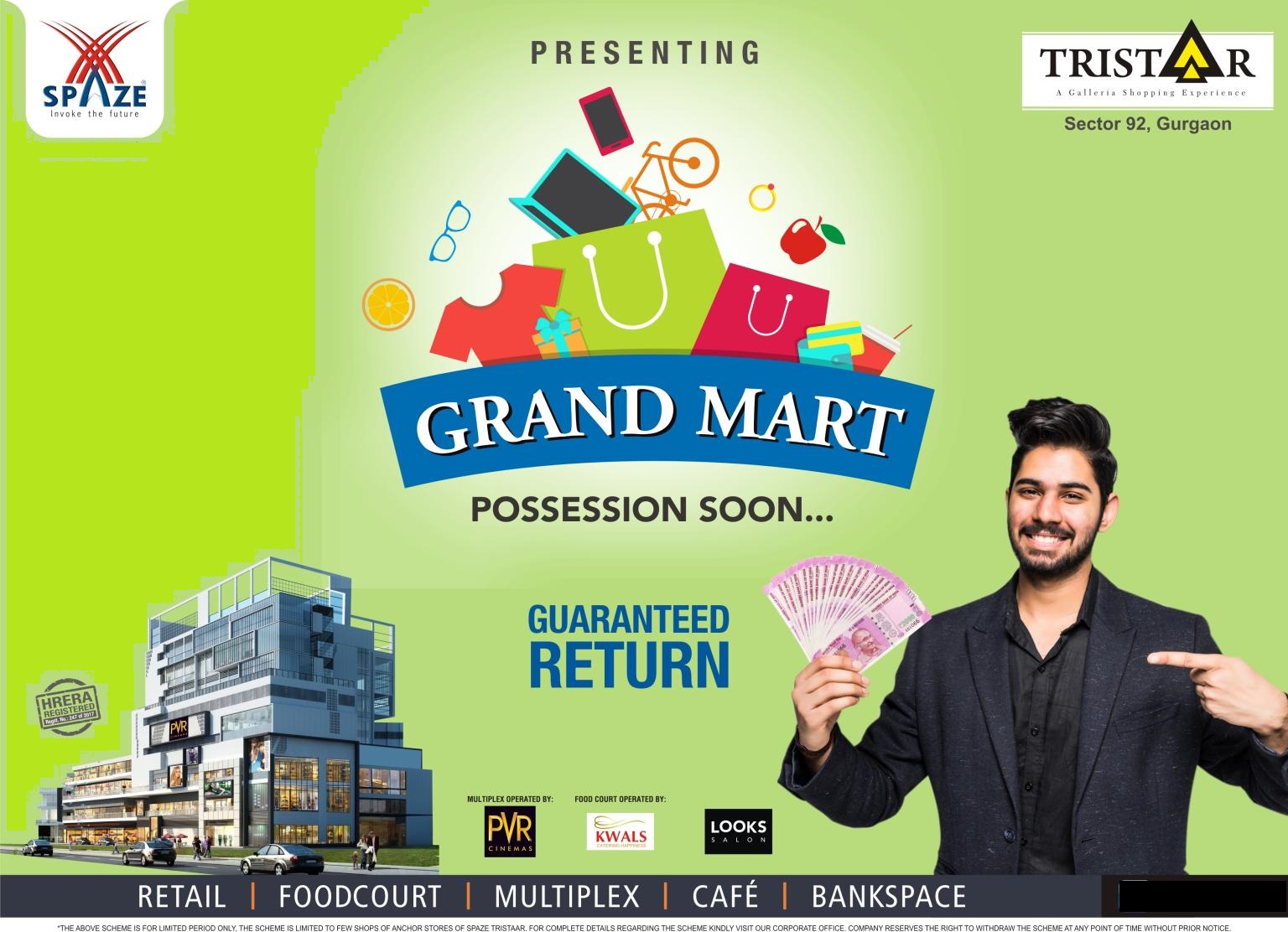 Grand mart possession soon at Spaze Tristaar, Gurgaon Update