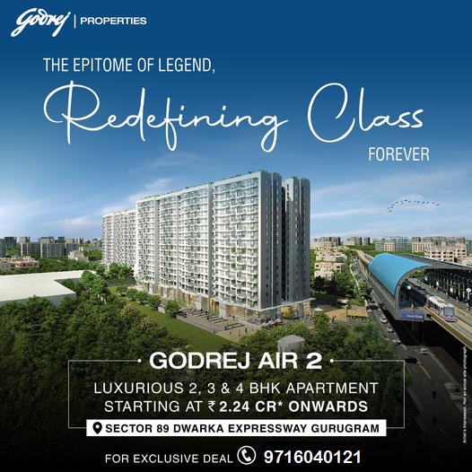Godrej Air 2: Elevating Lifestyle Standards on Dwarka Expressway, Sector 89, Gurugram. Update