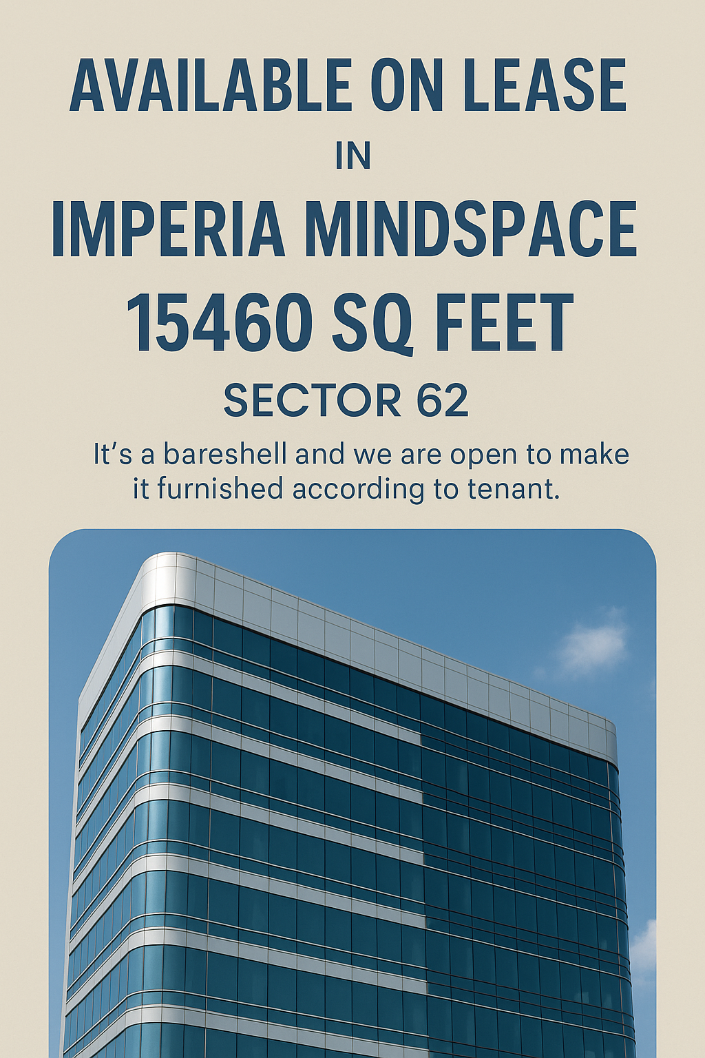 Lease 15460 Sq. Ft. at Imperia Mindspace, Sector 62 Update
