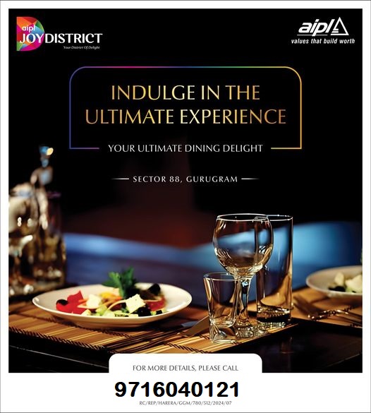 Aipl Joy District A New Benchmark in Luxury Dining at Sector 88