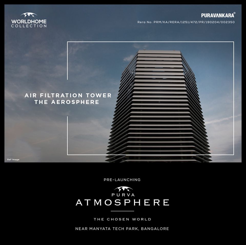 Air filtration  tower the areosphere at Purva Atmosphere in Bangalore Update