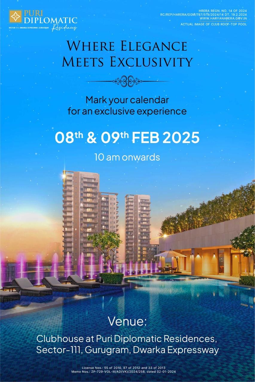 Experience Elegance at Puri Diplomatic Residences, Feb 8 & 9, 2025, Gurugram Update