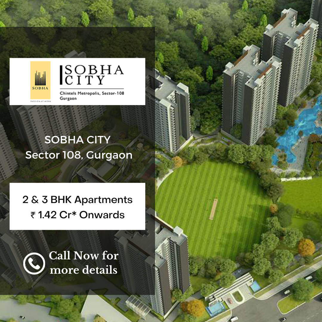 Presenting 2 & 3 BHK apartments Rs 1.42 Cr at Sobha City in Sector 108, Gurgaon Update