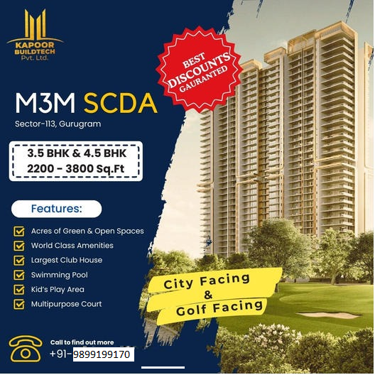 M3M SCDA: Unveiling Spacious Luxury in Sector-113, Gurugram by Kapoor Buildtech Update