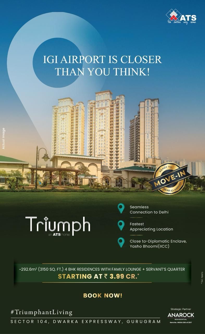 ATS Triumph: Luxury 4 BHK Residences on Dwarka Expressway, Gurugram - A Stone's Throw from IGI Airport Update